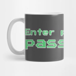 Enter password: password Mug